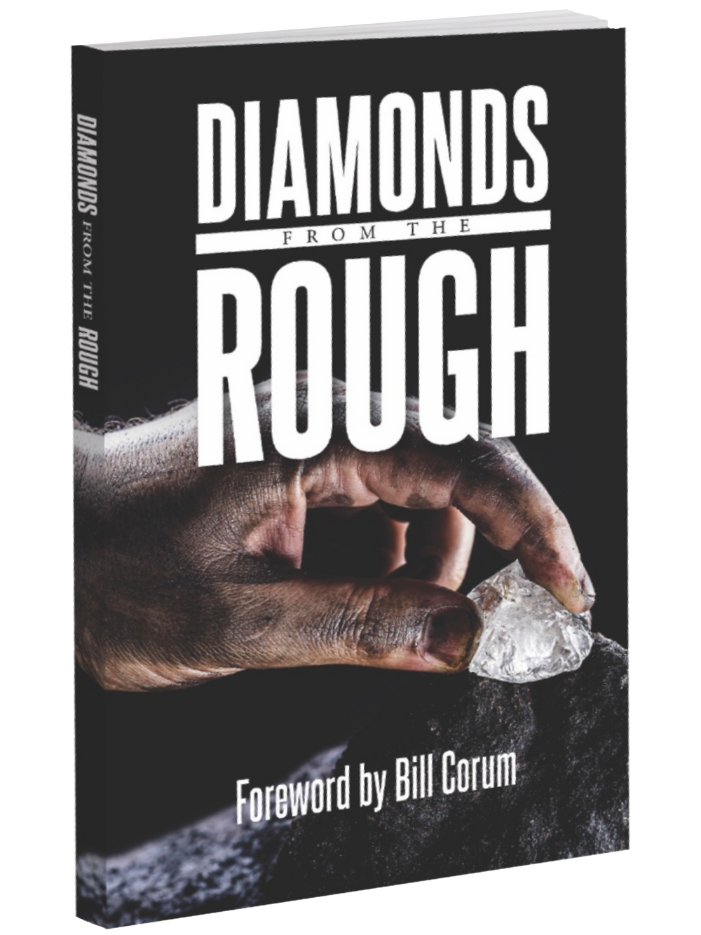 Diamonds From The Rough