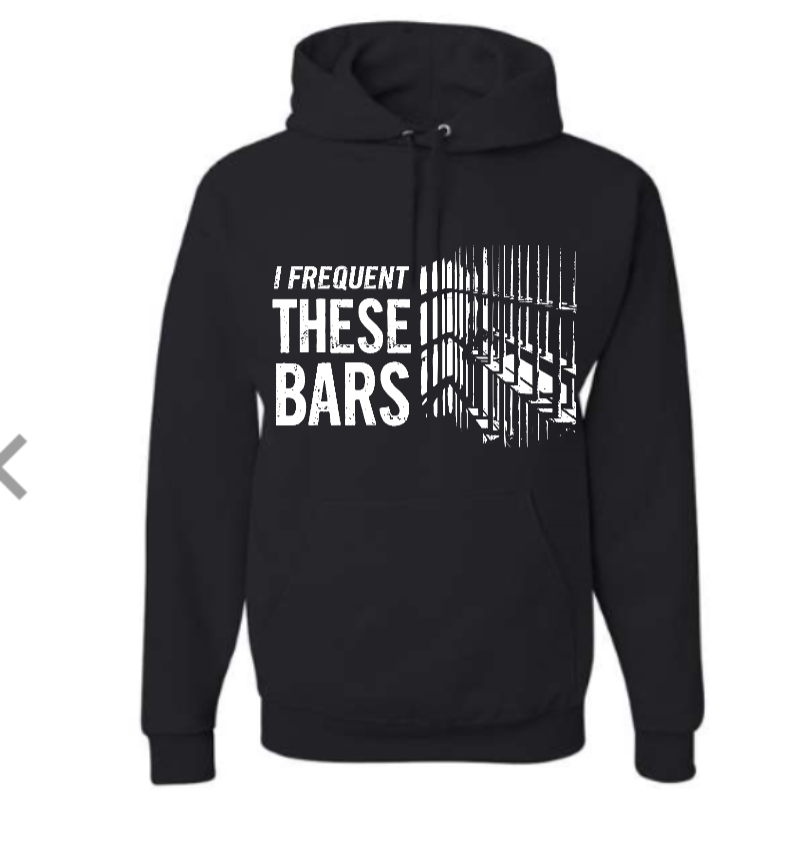 I Frequent These Bars Hoodies