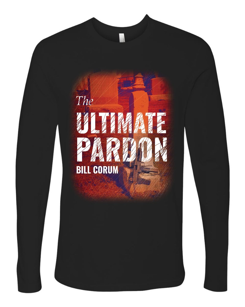 The Ultimate Pardon Long Sleeve